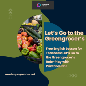 Let’s Go to the Greengrocer’s