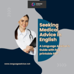 Seeking Medical Advice in English
