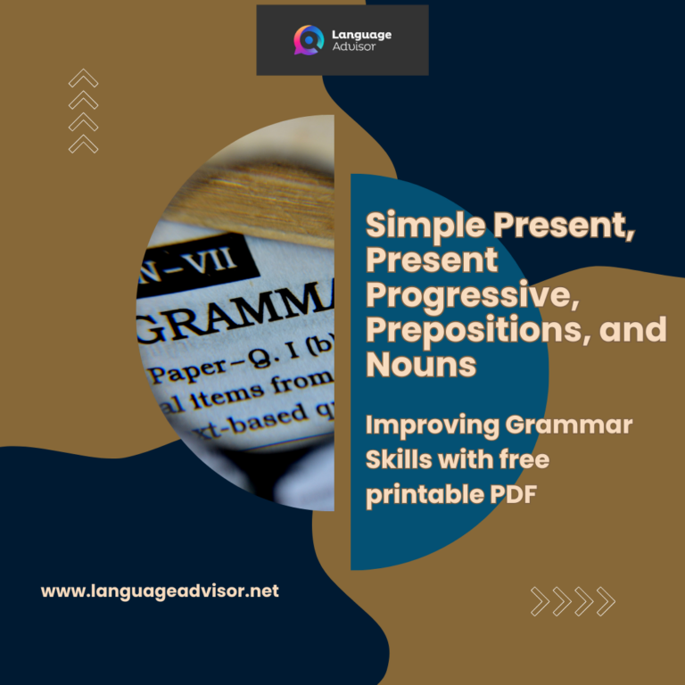 Simple Present, Present Progressive, Prepositions, and Nouns