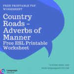 Country Roads – Adverbs of Manner