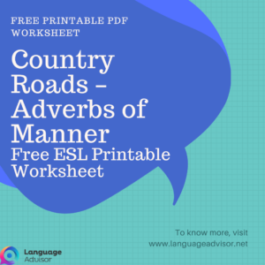 Country Roads – Adverbs of Manner