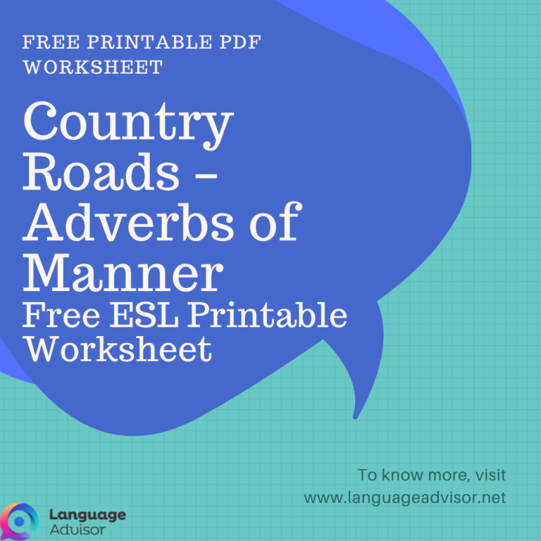 Country Roads – Adverbs of Manner