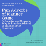 Fun Adverbs of Manner Game