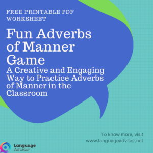 Fun Adverbs of Manner Game