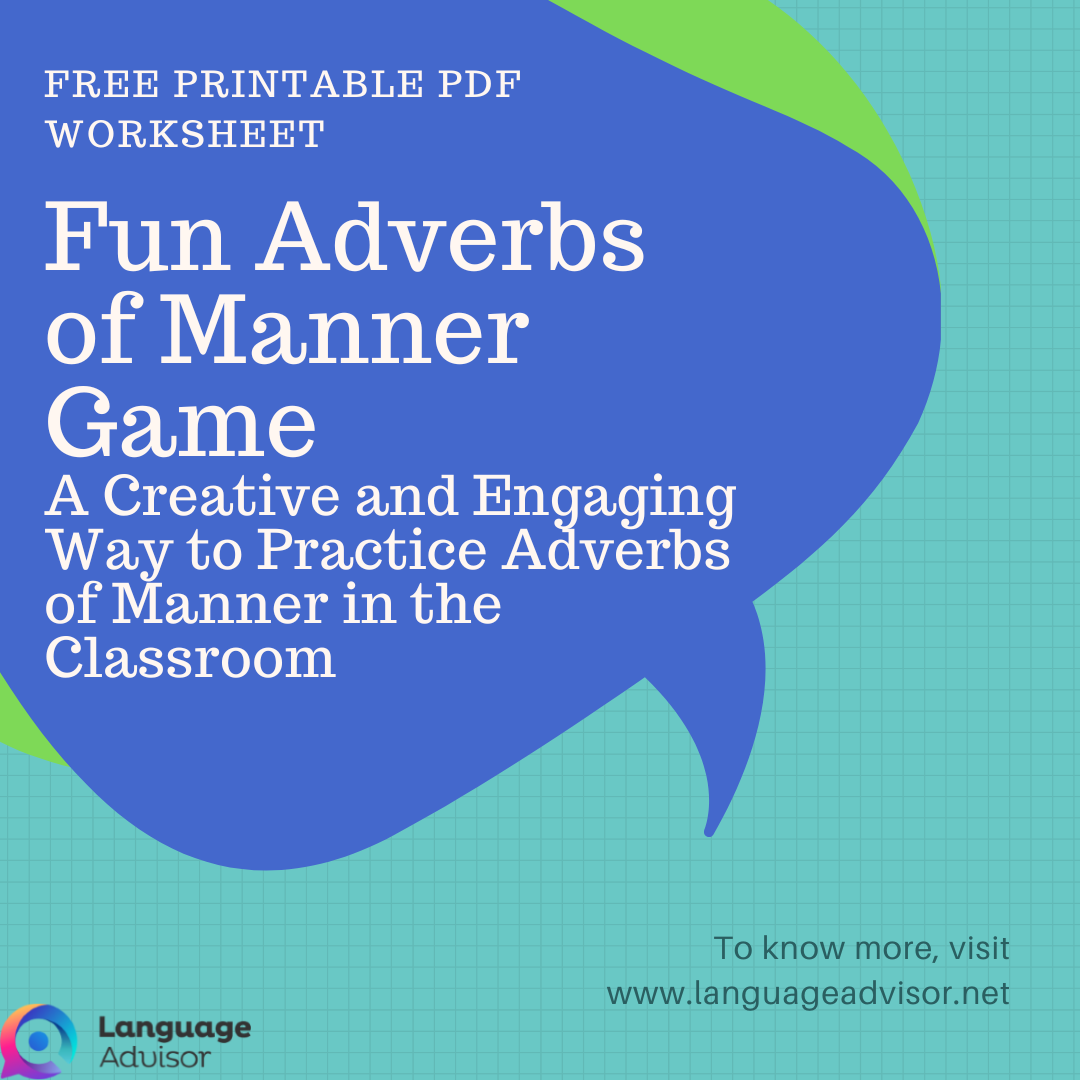 Fun Adverbs of Manner Game