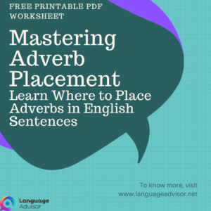 Mastering Adverb Placement