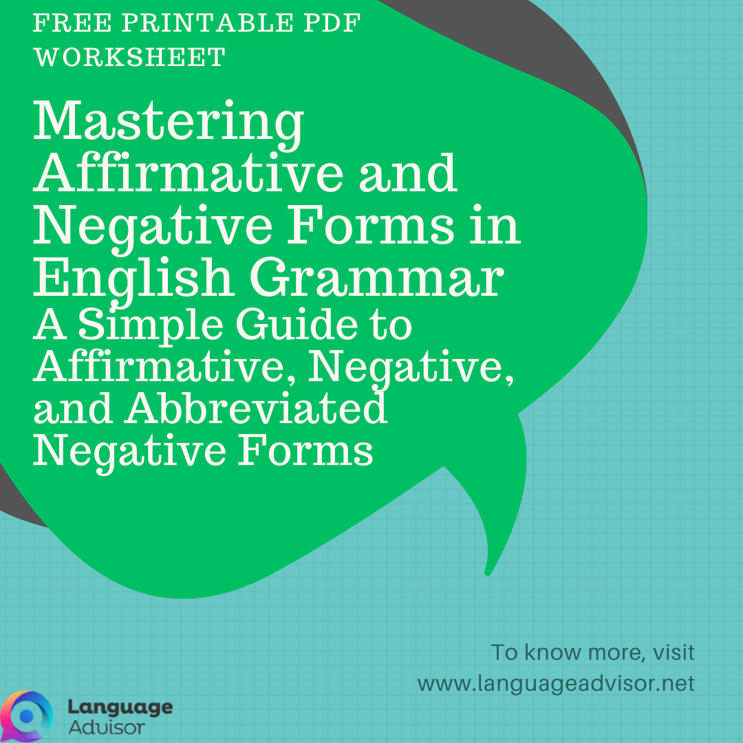 Mastering Affirmative and Negative Forms in English Grammar