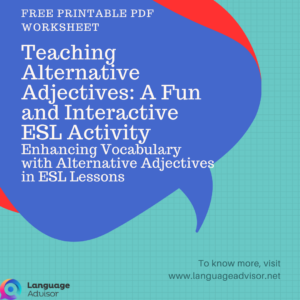 Teaching Alternative Adjectives