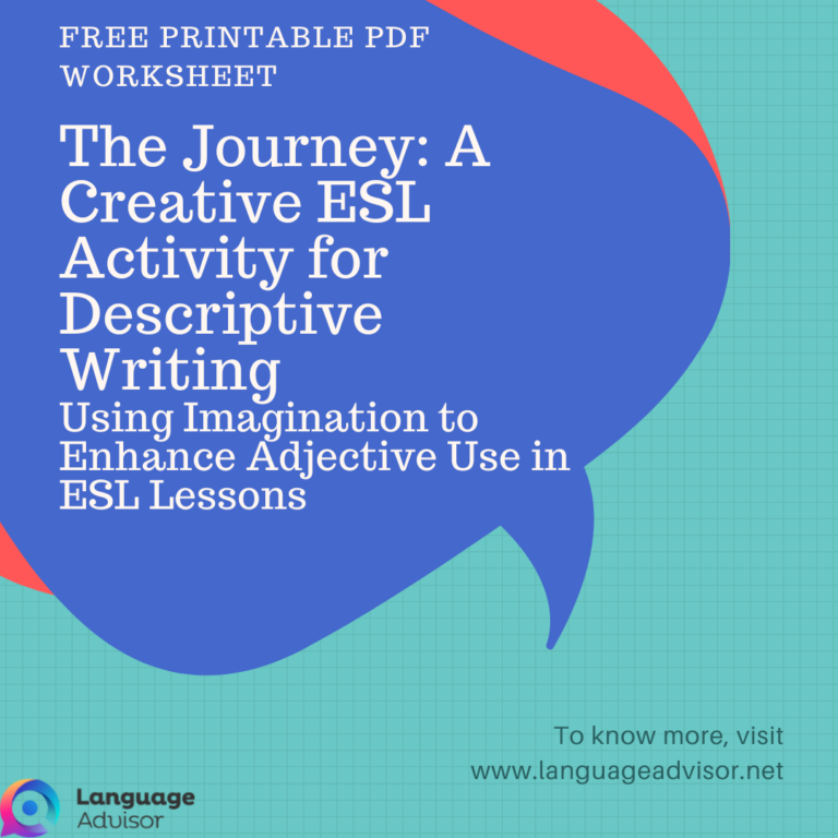 The Journey: A Creative ESL Activity for Descriptive Writing