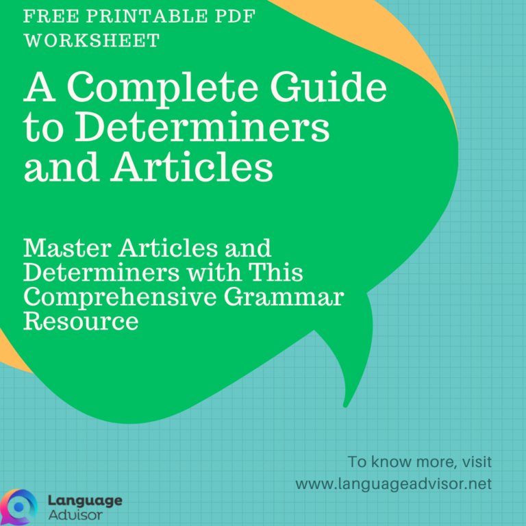 A Complete Guide to Determiners and Articles