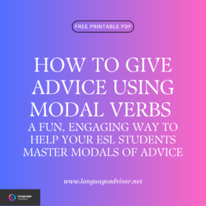 How to Give Advice Using Modal Verbs