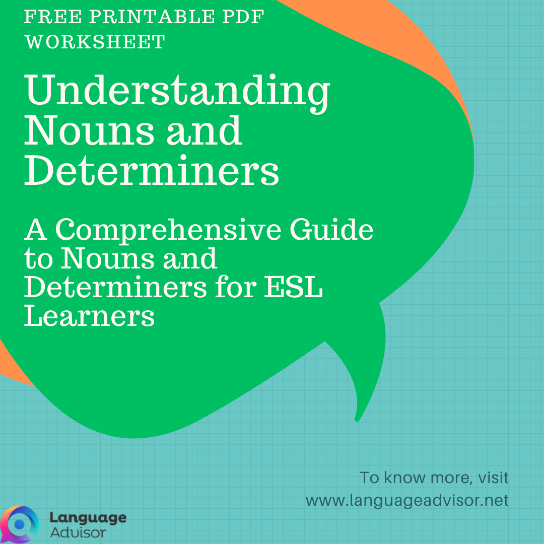 Understanding Nouns and Determiners