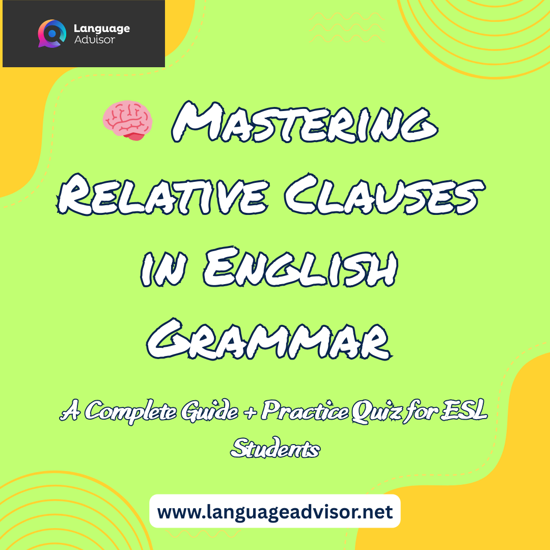 🧠 Mastering Relative Clauses in English Grammar