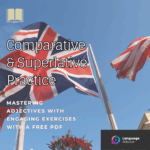 Comparative & Superlative Practice: Mastering Adjectives with Engaging Exercises with a Free PDF