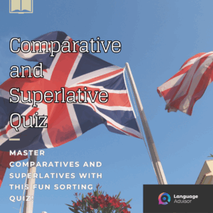 Comparative and Superlative Quiz